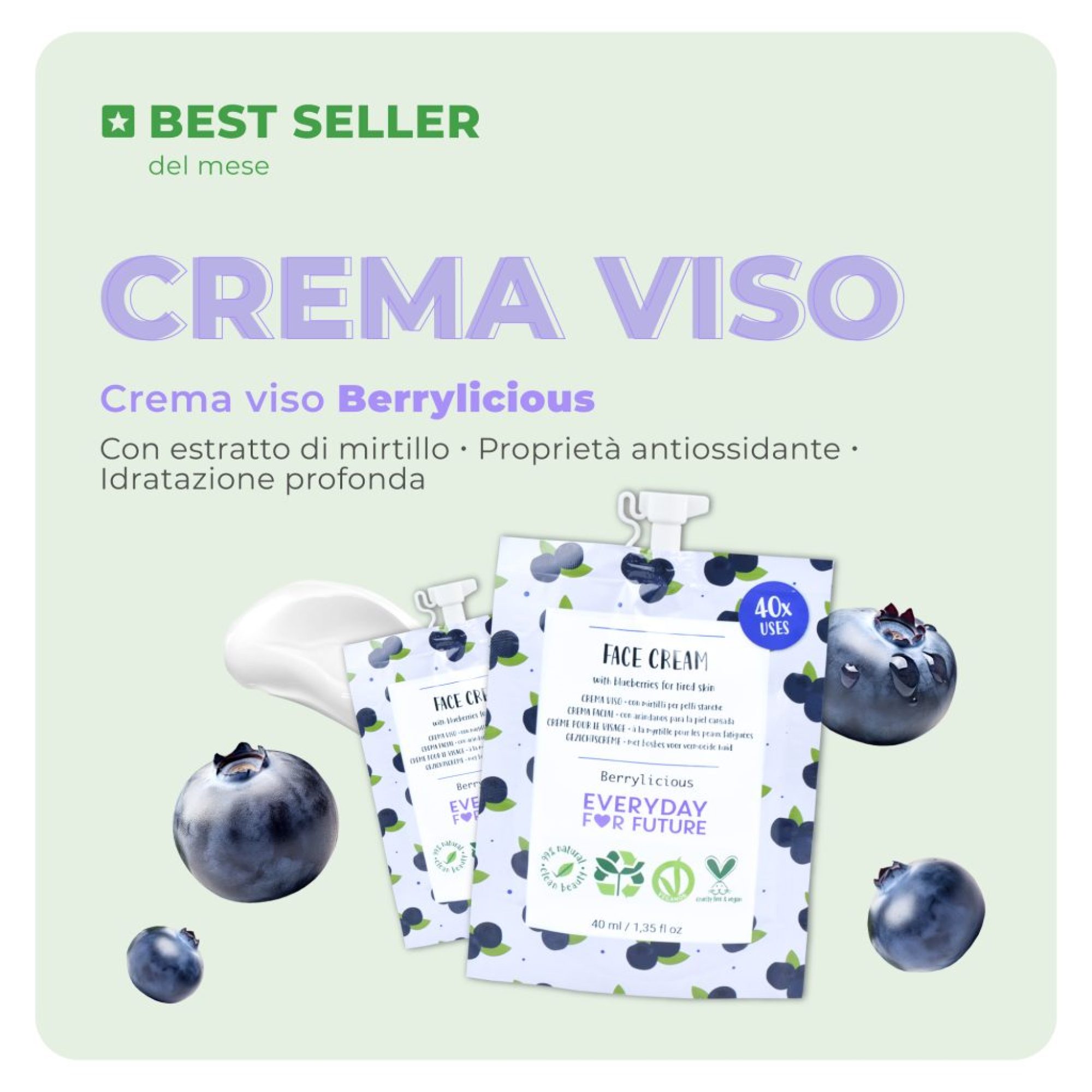 Il Best Seller del mese è la nostra crema viso della linea Berrylicious, con estratto di mirtillo e proprietà antiossidanti.