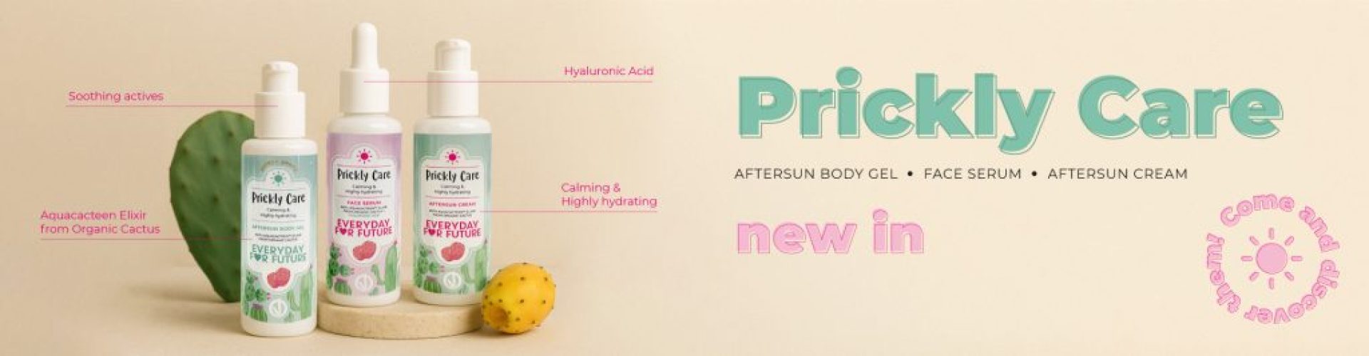 Banner_Prickly-Care_Web: la nuova linea di prodotti doposole comprendente siero viso, crema doposole e gel corpo doposole con perle oro - tutta la linea è a base di estratto di fico d'India