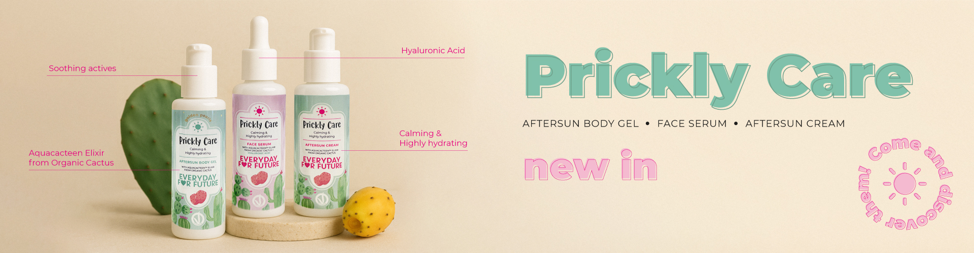 Banner_Prickly-Care_Web: la nuova linea di prodotti doposole comprendente siero viso, crema doposole e gel corpo doposole con perle oro - tutta la linea è a base di estratto di fico d'India